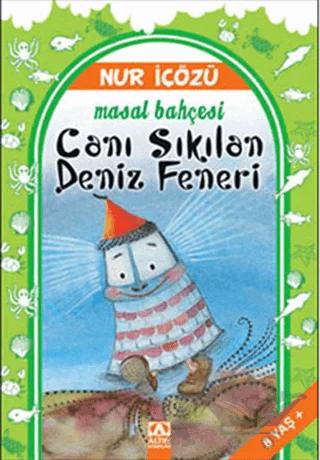 Canı Sıkılan Deniz Feneri