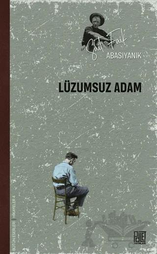 Lüzumsuz Adam – Sait Faik Abasıyanık – Palet Yayınları kitap kapağı