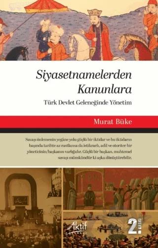 Siyasetnamelerden Kanunlara