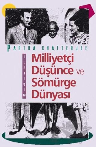 Milliyetçi Düşünce ve Sömürge Dünyası