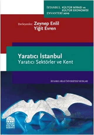 Yaratıcı İstanbul – Derleme – İstanbul Bilgi Üniversitesi Yayınları kitap kapağı
