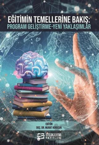 Eğitimin Temellerine Bakış
