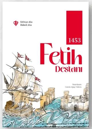 1453 Fetih Destanı