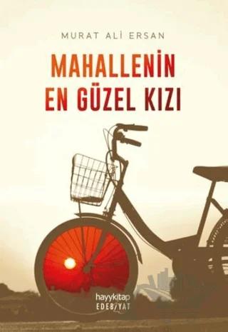 Mahallenin En Güzel Kızı