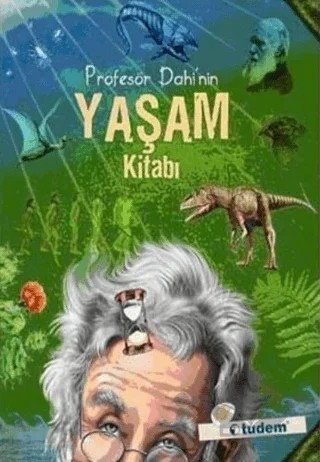 Profesör Dahi’nin Yaşam Kitabı – Albert Jacquard – Tudem Yayınları kitap kapağı