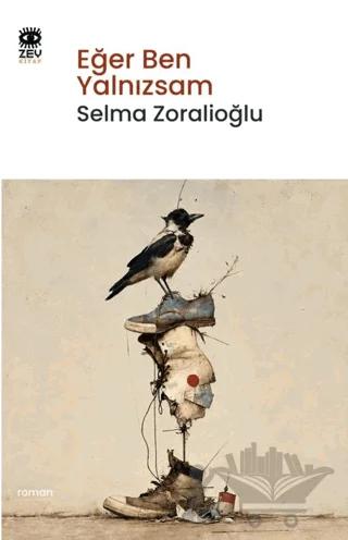 Eğer Ben Yalnızsam