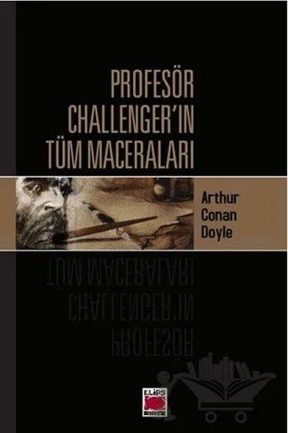 Profesör Challenger’ın Tüm Maceraları
