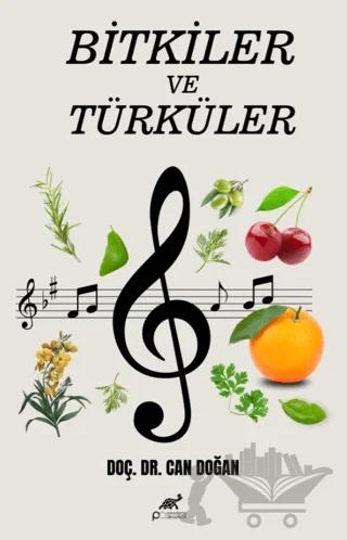 Bitkiler ve Türküler