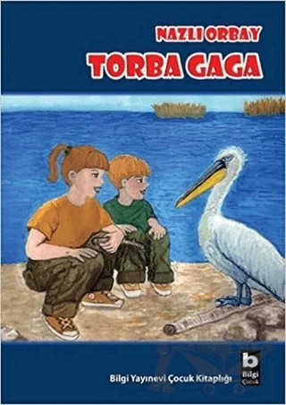 Torba Gaga – Nazlı Orbay – Bilgi Yayınevi kitap kapağı