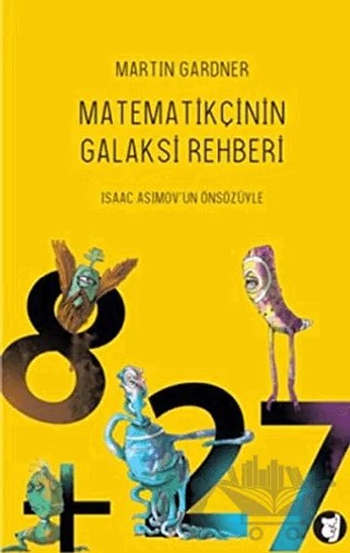 Matematikçinin Galaksi Rehberi – Martin Gardner – Aylak Kitap kitap kapağı