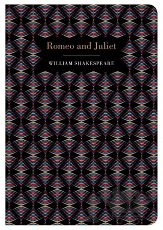 Chiltern Classics: Romeo and Juliet – William Shakespeare – Chiltern Publishing kitap kapağı