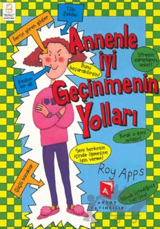 Annenle İyi Geçinmenin Yolları – Roy Apps – Aksoy Yayıncılık kitap kapağı