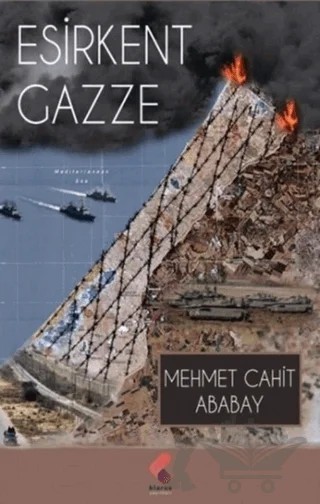 Esirkent Gazze – Cahit Ababay – Klaros Yayınları kitap kapağı