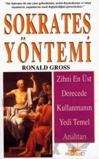 Sokrates Yöntemi – Ronald Gross – Pegasus Yayınları kitap kapağı