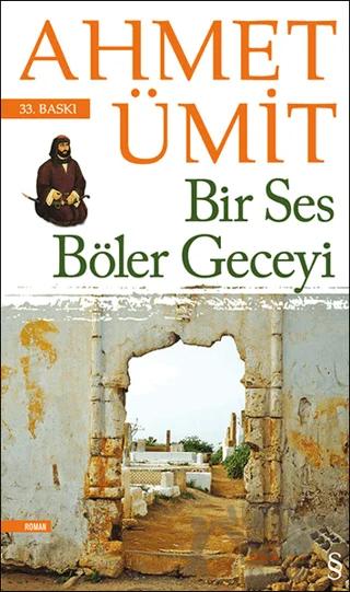 Bir Ses Böler Geceyi