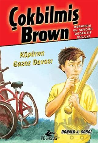 Çokbilmiş Brown - 2