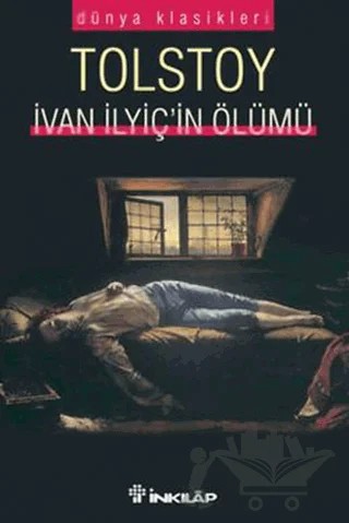 İvan İlyiç’in Ölümü – Lev Nikolayeviç Tolstoy – İnkılap Kitabevi kitap kapağı