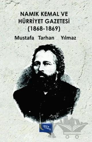 Namık Kemal ve Hürriyet Gazetesi (1868-1869)