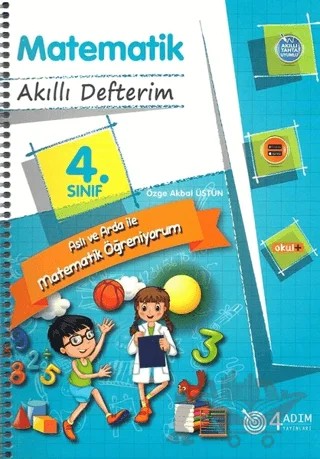 4. Sınıf Matematik - Akıllı Defterim – Özge Akbal Üstün – 4 Adım Yayınları kitap kapağı