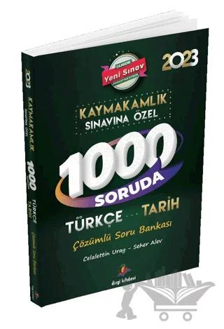 Kaymakamlık Sınavına Özel 1000 Soruda Türkçe-Tarih Çözümlü Soru Bankası