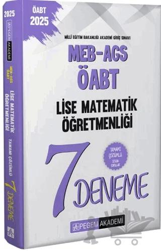 2025 MEB-AGS-ÖABT Lise Matematik Öğretmenliği Tamamı Çözümlü 7 Deneme