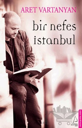 Bir Nefes İstanbul – Aret Vartanyan – Destek Yayınları kitap kapağı