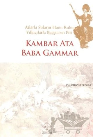 Kambar Ata Baba Gammar – Pervin Ergun – Kömen Yayınları kitap kapağı