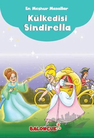 En Meşhur Masallar - Külkedisi Sindirella