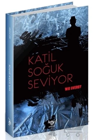 Katil Soğuk Seviyor – Will Overby – Harf Eğitim Yayıncılık kitap kapağı