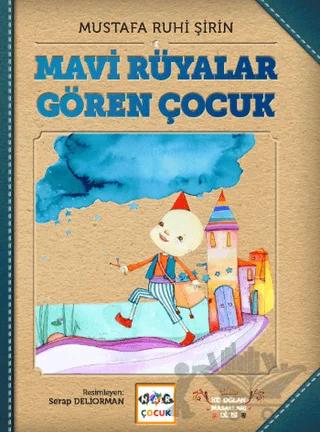 Mavi Rüyalar Gören Çocuk