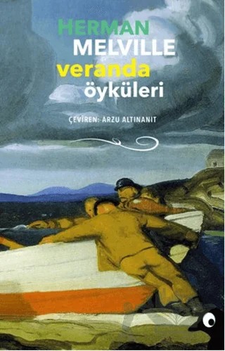Veranda Öyküleri – Herman Melvılle – Alakarga Sanat Yayınları kitap kapağı