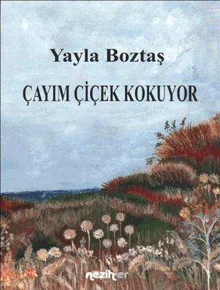 Çayım Çiçek Kokuyor