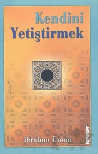 Kendini Yetiştirmek