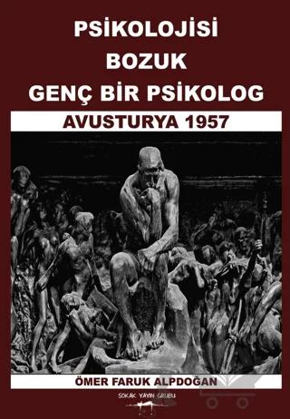 Psikolojisi Bozuk Genç Bir Psikolog