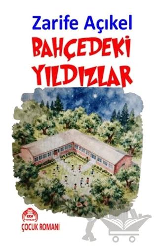 Bahçedeki Yıldızlar – Zarife Açıkel – Kekeme Yayınları kitap kapağı