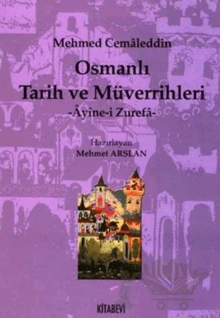 Osmanlı Tarih ve Müverrihleri