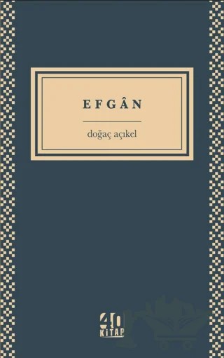 Efgan – Doğaç Açıkel – 40 Kitap kitap kapağı