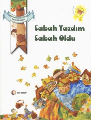 Sabah Yazdım Sabah Oldu – Ahmad Reza Ahmadi – ODTÜ Geliştirme Vakfı Yayıncılık kitap kapağı