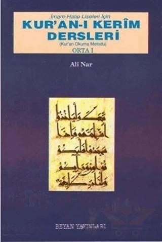 İmam Hatip Liseleri İçin Kur’an-ı Kerim Dersleri - Orta 1