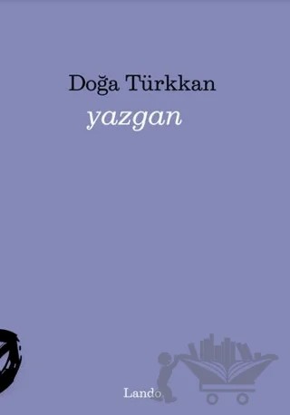 Yazgan – Doğa Türkkan – Lando Yayınları kitap kapağı