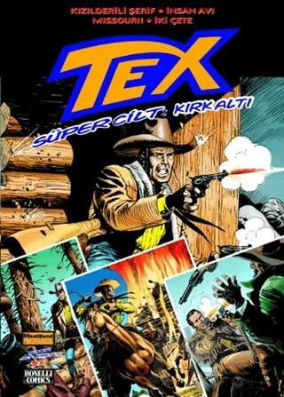 Tex Süper Cilt Sayı: 46