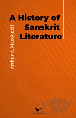 A History of Sanskrit Literature – Arthur A. Macdonell – Günce Yayınları kitap kapağı