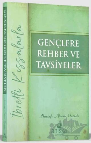 Gençlere Rehber ve Tavsiyeler