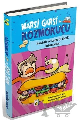 Marsi Garsi ile Kozmokuçu 2
