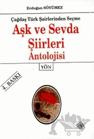 Aşk ve Sevda Şiirleri Antolojisi Cilt: 1