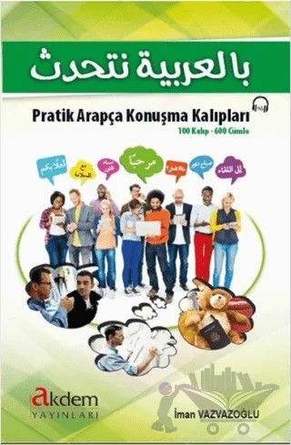 Pratik Arapça Konuşma Kalıpları – İmam Vazvazoğlu – Akdem Yayınları kitap kapağı