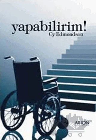 Yapabilirim! – Cy Edmondson – Arion Yayınevi kitap kapağı