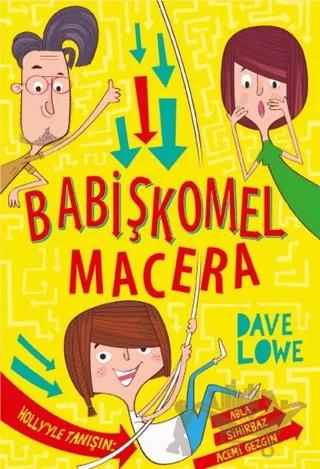 Babişkomel Macera