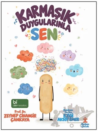 Karmaşık Duygularınla Sen – Zeynep Cihangir Çankaya – Doğan Çocuk kitap kapağı