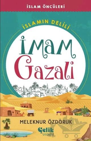 İslam’ın Delili - İmam Gazali